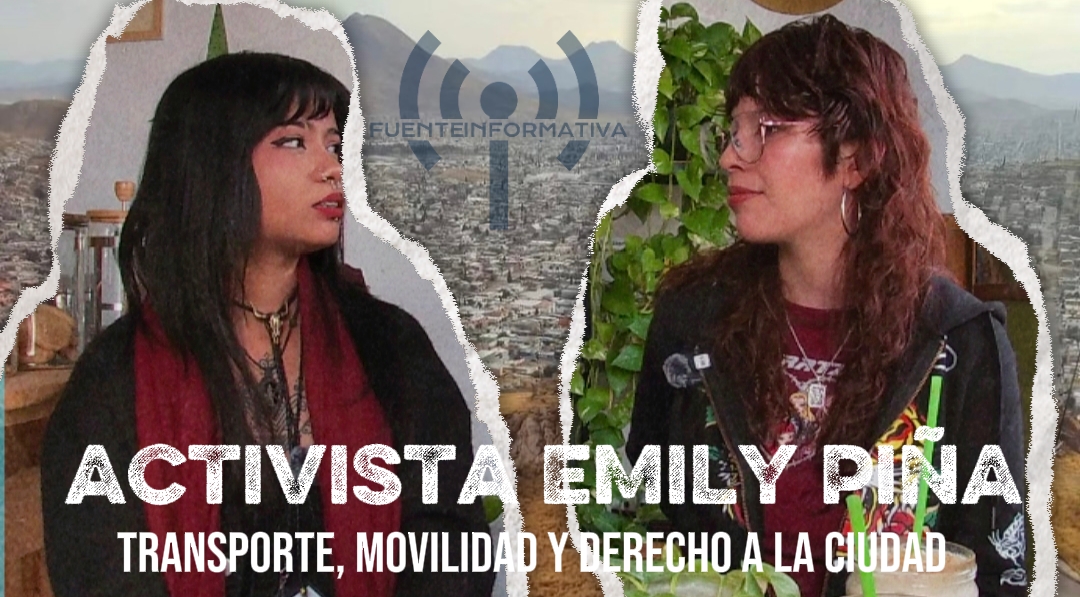 Exclusiva | Emily Piña, activista socioambiental | Fuente Informativa